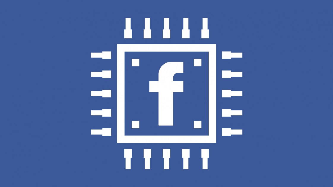 Почему Facebook разрабатывает собственный чип